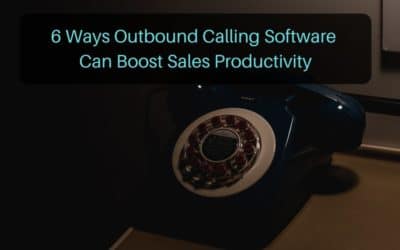 6 Ways Outbound Calling Software Can Boost Sales Productivity