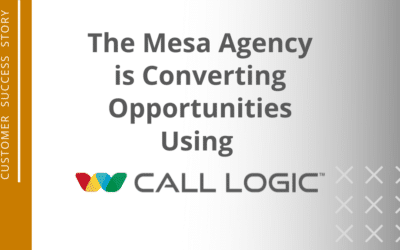 The Mesa Agency is Converting Opportunities Using Call Logic