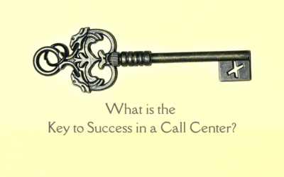 What is the Key to Success in a Call Center?