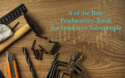 6 of the Best Productivity Tools for Insurance Salespeople