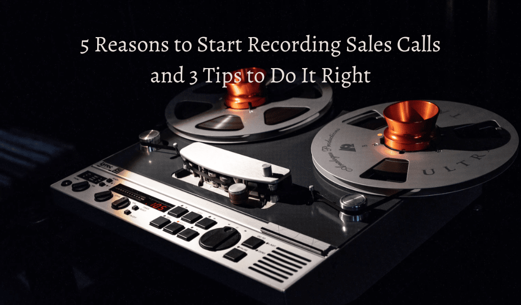 recording sales calls
