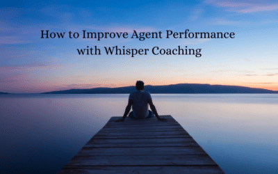 How to Improve Agent Performance with Whisper Coaching